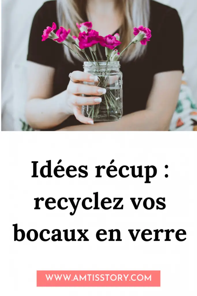 DIY recycler bocal verre