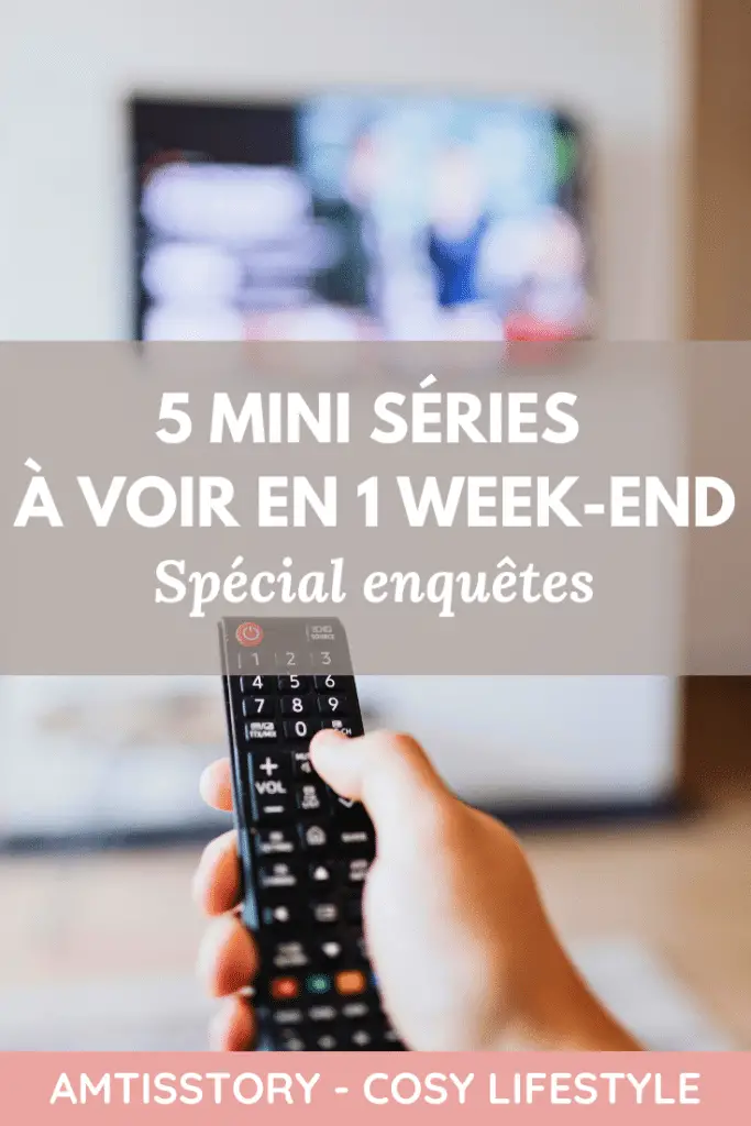 5 mini séries à voir en un week end